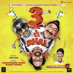 3 Thay Bhai - Anand-Milind Song Download